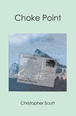 Christopher Scott - Choke Point, Häftad