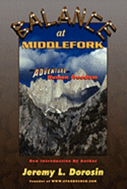 bokomslag Balance At Middlefork: An Adventure in Human Freedom