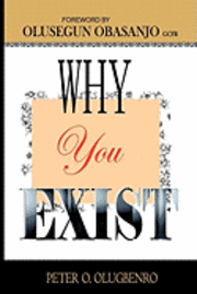 Why You Exist 1