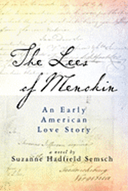 bokomslag The Lees of Menokin: An Early American Love Story