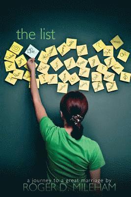 The List: A Journey To A Great Marriage 1