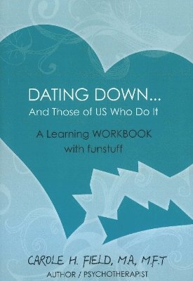 Dating Down. . . 1