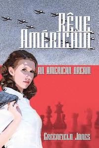bokomslag Rêve Américain: An American Dream