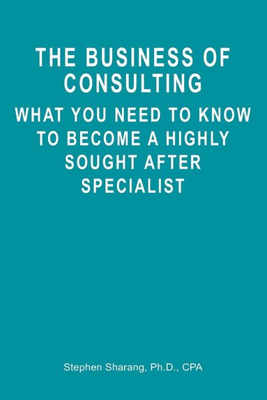 bokomslag Business of Consulting