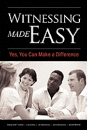 Jim Barbarossa, Donald Mitchell - Witnessing Made Easy: Yes, You Can Make a Difference, Häftad