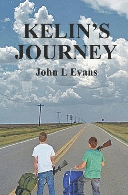 John L. Evans - Kelin's Journey, Häftad