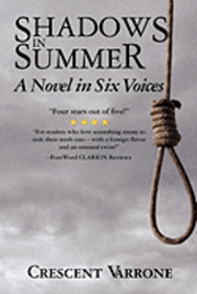 bokomslag Shadows in Summer: A Novel in Six Voices
