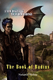A New Beginning to An Old Endings: The Book of Badius 1