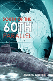 South of the 60th Parallel 1