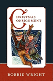 Bobbie Wright - Christmas Consignment, Häftad