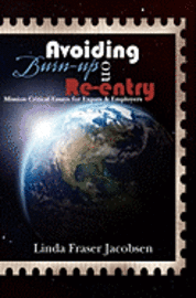 bokomslag Avoiding Burn-up on Re-entry: Mission Critical Essays for Expats & Employers