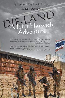 Die-Land: A John Harwich Adventure 1