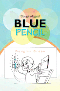 bokomslag Doug's Magical Blue Pencil