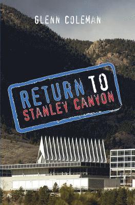 bokomslag Return to Stanley Canyon