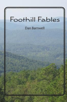 Foothill Fables 1