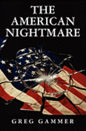 bokomslag The American Nightmare