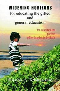bokomslag Widening Horizons: for Educating the Gifted and General Education