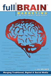 bokomslag Full Brain Marketing