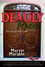 Marvin Marable - Deadly Roses: The Twenty Year Curse, Häftad