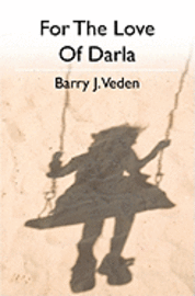 bokomslag For The Love Of Darla