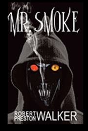 bokomslag Mr. Smoke