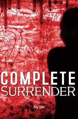 Complete Surrender 1