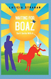 bokomslag Waiting for Boaz Don't Settle With A...