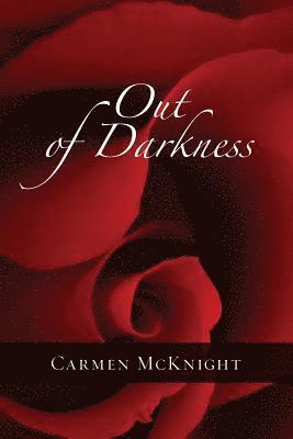 Carmen McKnight - Out of Darkness, Häftad