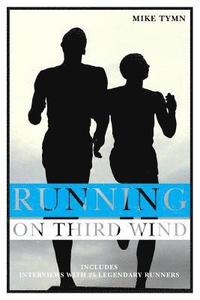 bokomslag Running on Third Wind