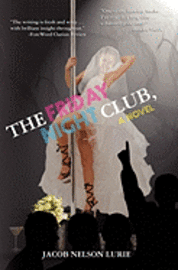 The Friday Night Club, A Novel 1