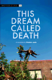 This Dream Called Death 1