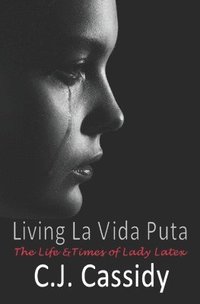 bokomslag Living La Vida Puta