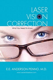 bokomslag Laser Vision Correction: What You Need To Know