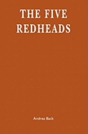 Andrea Back - The Five Redheads, Häftad