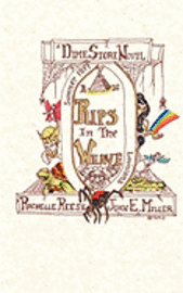 John E. Miller - Rips in the Weave: A Dime Store Novel, Häftad