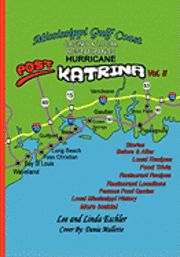 bokomslag Mississippi Gulfcoast Casino & Local Restaurants: Post Hurricane Katrina