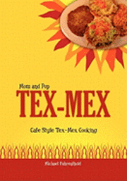 bokomslag Mom and Pop Tex-Mex: Cafe Style Tex-Mex Cooking