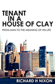 Tenant In A House of Clay 1