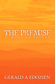 The Premise: A Book of Poetry 1