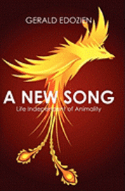 A New Song: Life Independent of Animality 1