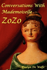 bokomslag Conversations with Mademoiselle ZoZo