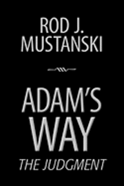 Adam's Way, The Judgment 1
