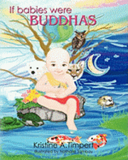 bokomslag If Babies Were Buddhas