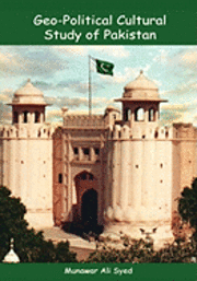 bokomslag Geo-Political Cultural Study of Pakistan