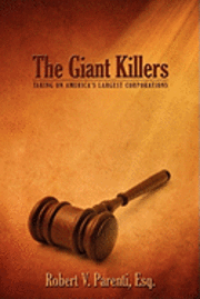 bokomslag The Giant Killers: Taking on America's Largest Corporations