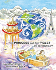 bokomslag The Princess and the Piglet