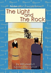 bokomslag Peyton: Heart of a Child' Series The Light and The Rock