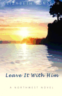 Leave It With Him 1
