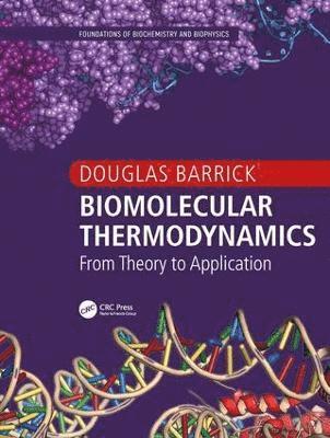 bokomslag Biomolecular Thermodynamics