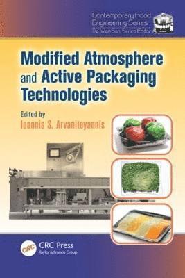 bokomslag Modified Atmosphere and Active Packaging Technologies